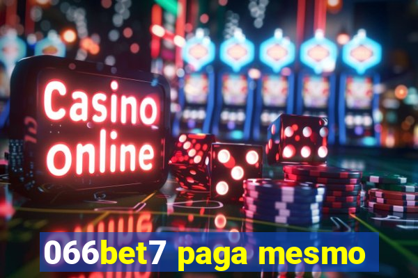 066bet7 paga mesmo